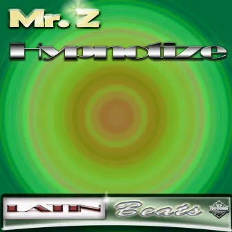 Hypnotize by Mr. Z