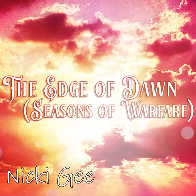 The Edge of Dawn (Seasons of Warfare)