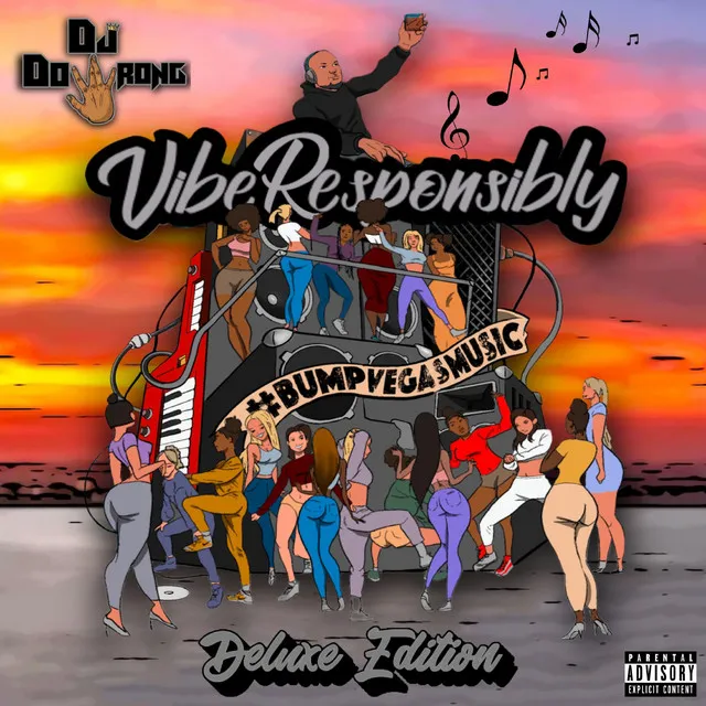 Vibe Responsibly (Deluxe Edition)