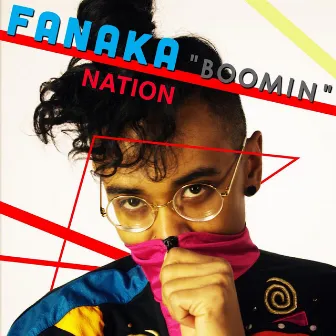 Boomin' by Fanaka Nation