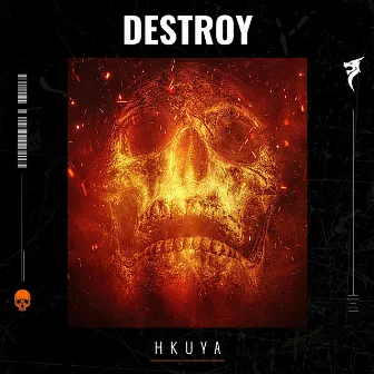 Destroy by Hkuya