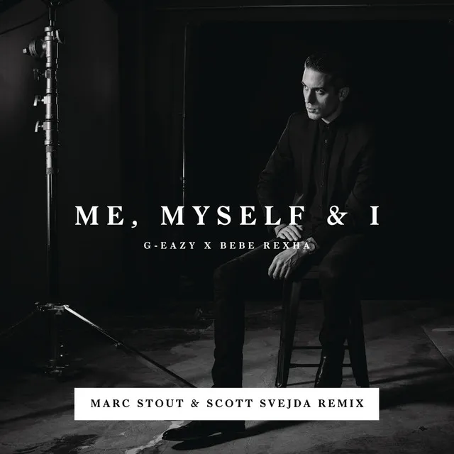 Me, Myself & I - Marc Stout & Scott Svejda Remix