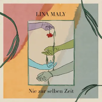 Nie zur selben Zeit by Lina Maly