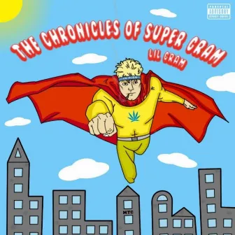 The Chronicles of Super Gram! by mikegrams