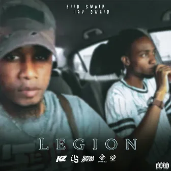 Legion by Kiid Swain