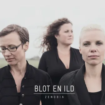 Blot en Ild by Zenobia