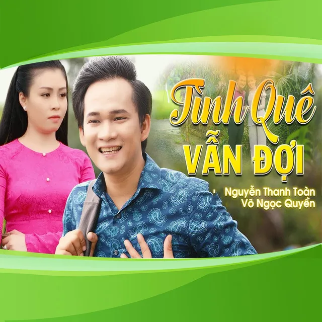 Tình Quê Vẫn Đợi