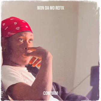 Won da Mo Refix by Confiirm