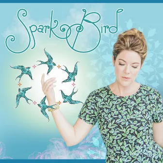 Spark Bird by Emilie-Claire Barlow