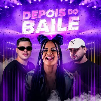 Depois do Baile by G9 o Brabo