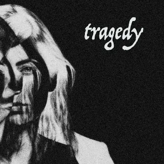 Tragedy by Unknown Artist