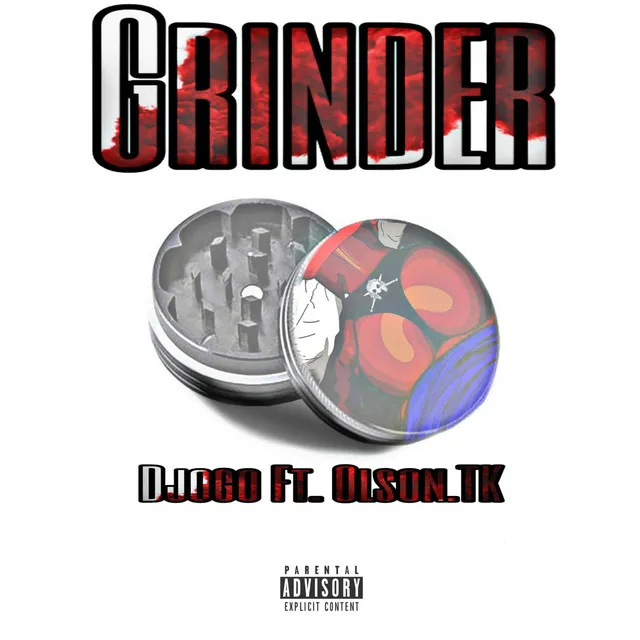 Grinder