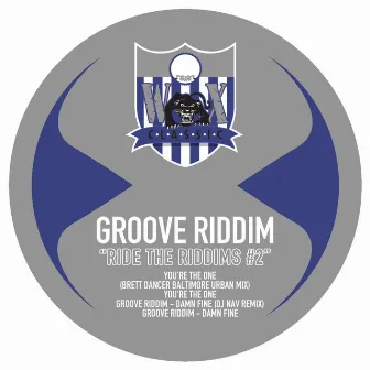 Ride the Riddim 2 by Groove Riddim