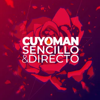 Sencillo & Directo by Cuyoman