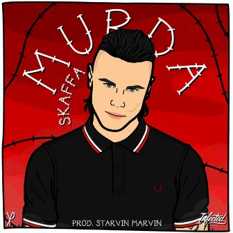 Murda by Skaffa