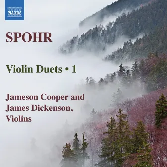 Spohr: Violin Duets, Vol. 1 by James Dickenson