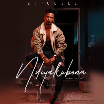 Ndiyakubona by Zitulele