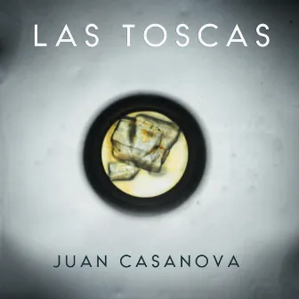 Las Toscas by Juan Casanova