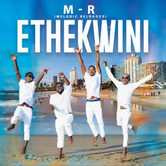 Ethekwini by Melodic Reloaded