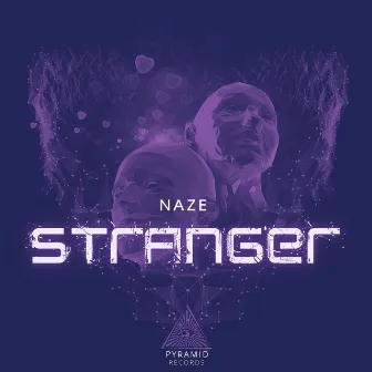 Stranger by Naze