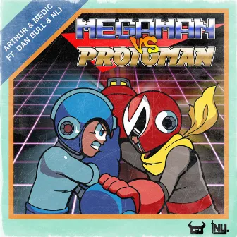 Megaman vs. Protoman (ft. Dan Bull & NLJ) by Arthur & Medic