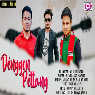 Denggon Pettang by Dharma Rag Panging