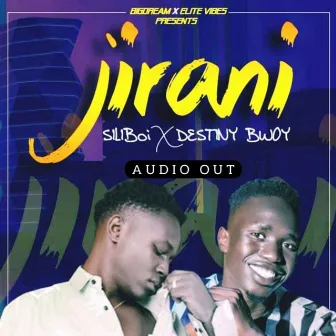 Jirani by Destiny Bwoy