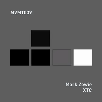 XTC by Mark Zowie