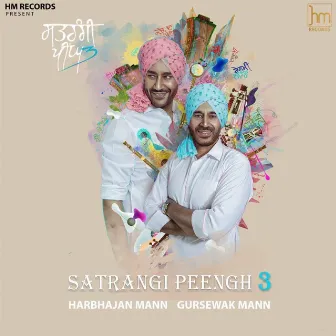 Satrangi Peengh 3 by Harbhajan Mann