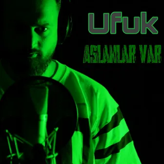 Aslanlar Var by Ufuk