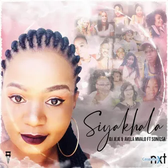 Siyakhala by DJ Jeje