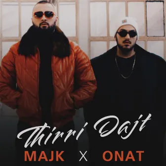 Thirri Dajt by Onat