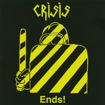 Ends! by Crisis