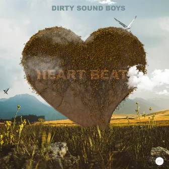 Heart Beat by Dirty Sound Boys