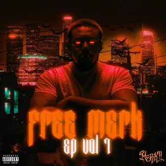 FREE MERK, VOL. 1 (EP) by ¡MERK!