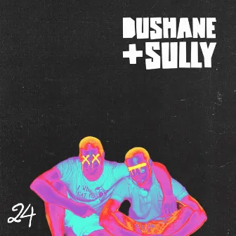 Dushane & Sully by 2Late