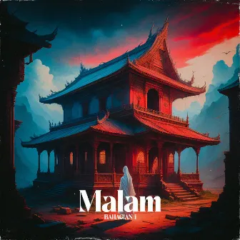 Malam (Bahagian i) by YAPH