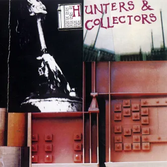 Hunters & Collectors by Hunters & Collectors