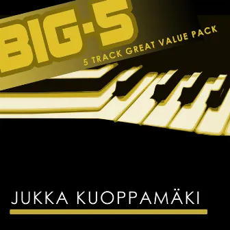 Big-5: Jukka Kuoppamäki by Jukka Kuoppamäki