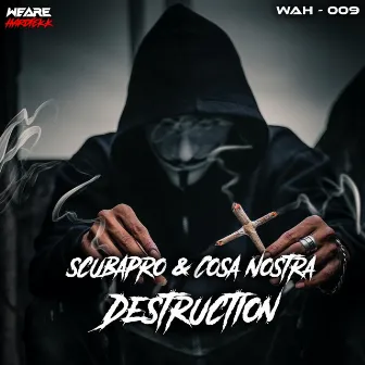 Destruction by Cosa Nostra