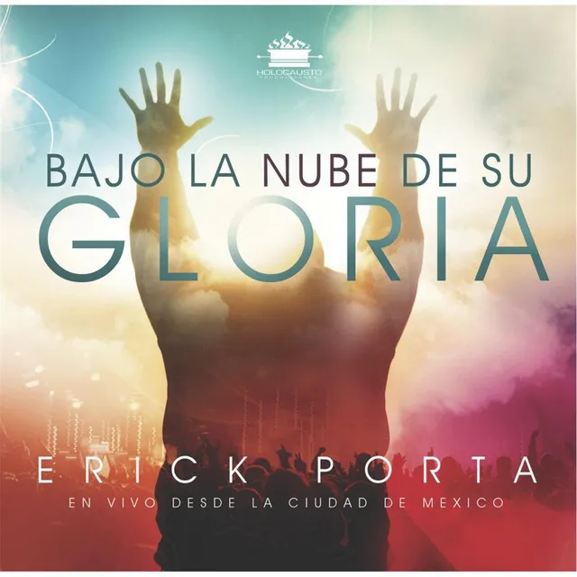 Bajo La Nube De Su Gloria