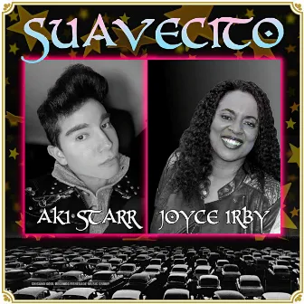 Suavecito by Joyce Irby