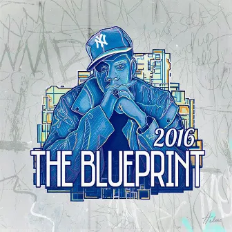 The Blueprint 2016 by Dr. CIG & AY-Mayn