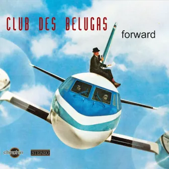 Forward by Club des Belugas