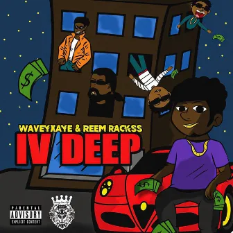 IV Deep by Reem Rackss