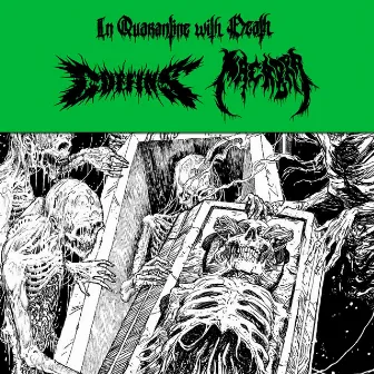 In Quarantine with Death by Macabra