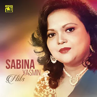 Sabina Yasmin Hits (Original Motion Picture Soundtrack) by Sabina Yasmin