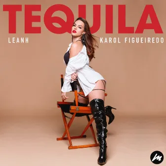 Tequila by DJ Karol Figueiredo