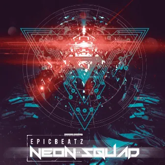 Neon Squad by Epicbeatz