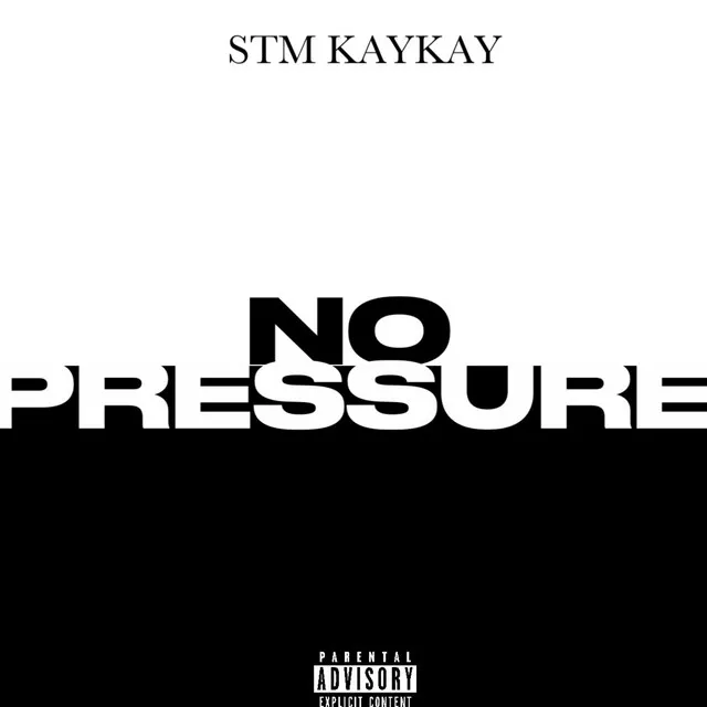 NO PRESSURE